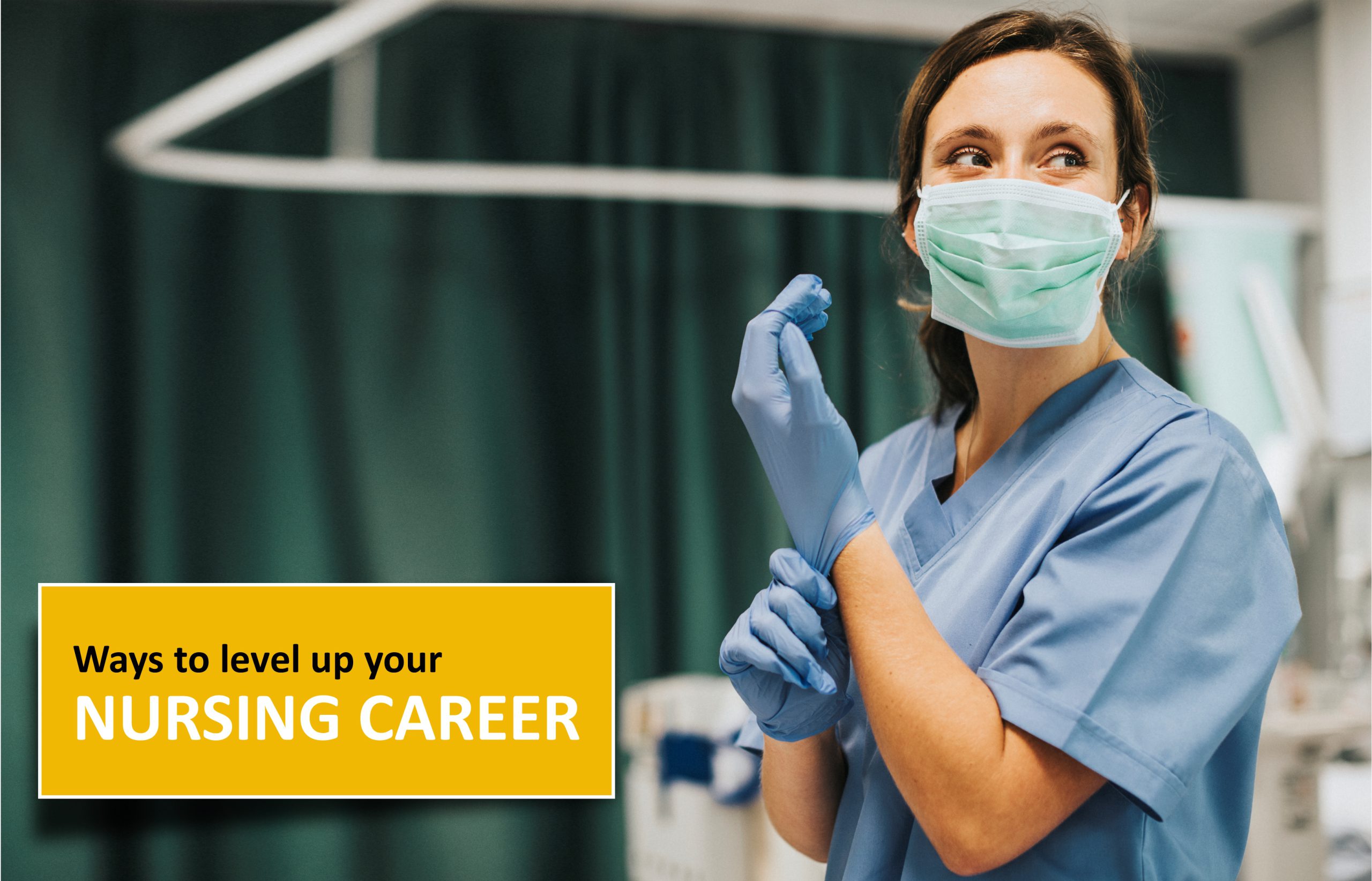 Ways To Level Up Your Nursing Career
