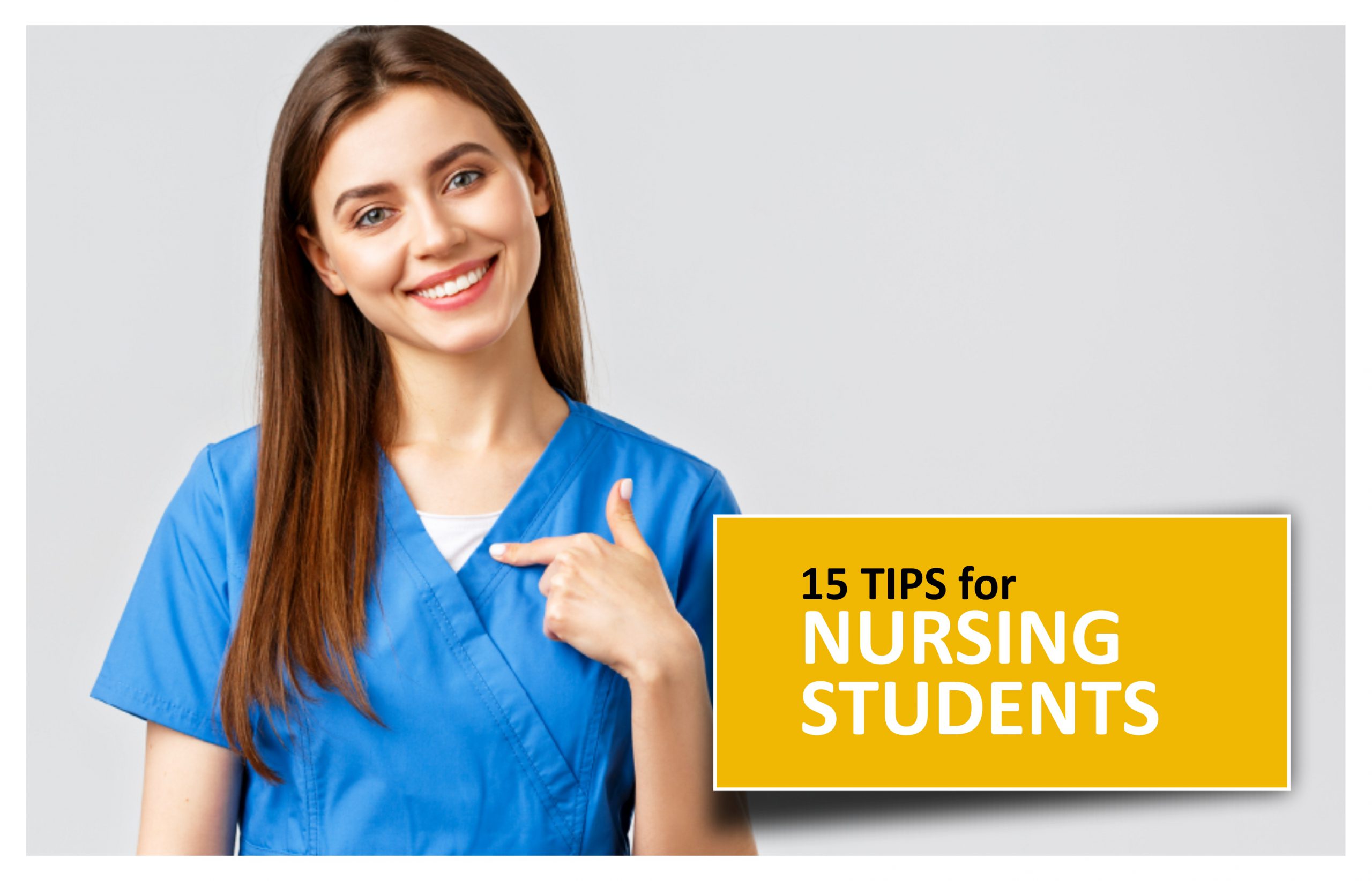 15 TIPS forNURSING STUDENTS