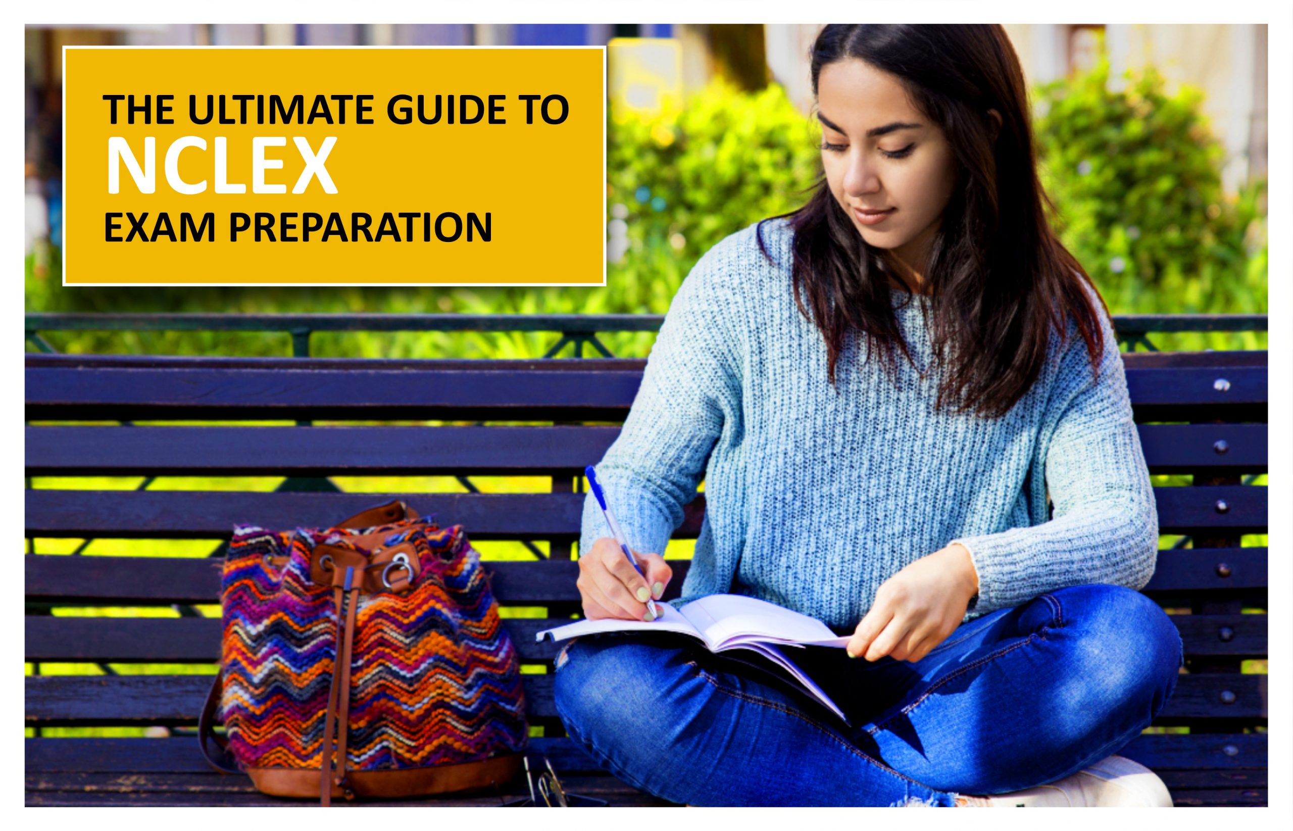 ULTIMATE GUIDE TO NCLEX EXAM PREPARATION