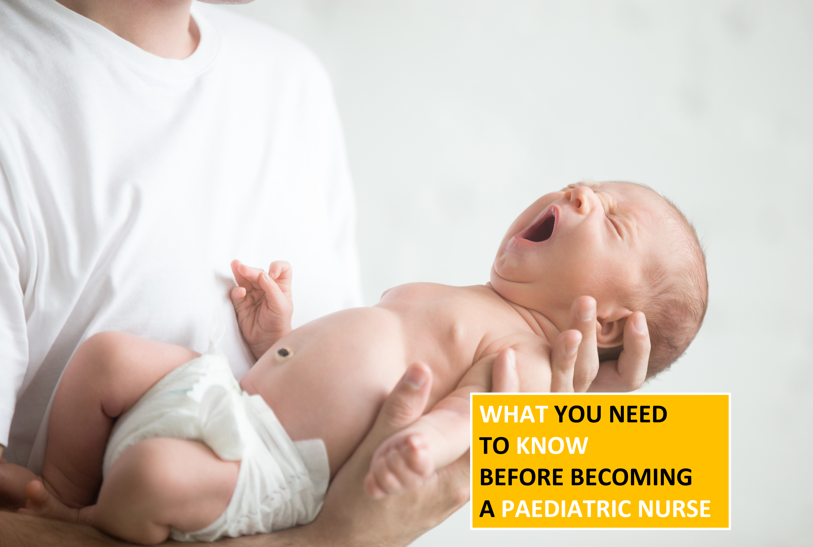 What You Need to Know Before Becoming a Paediatric Nurse